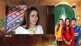 Recap - Bechari Qudsia - Episode 31 - 21st August 2021 - HAR PAL GEO