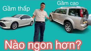 (Chia sẻ) Gầm cao ngon hay gầm thấp ngon hơn / Mây Sài Gòn.