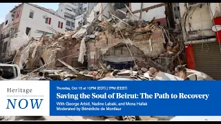 Saving the Soul of Beirut: The Path to Recovery
