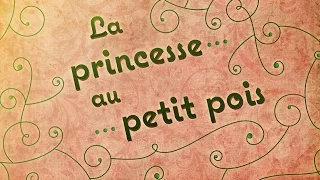 La princesse au petit pois