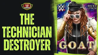 The Technician Destroyer-Becky Lynch GOAT-WWE Champions