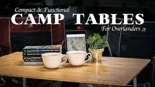 New Camping Tables for 2023  |  Our new favorite Camping Gear