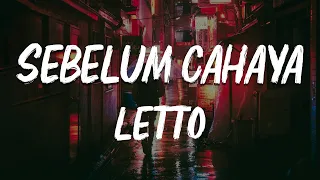 Letto - Sebelum Cahaya (Lirik)