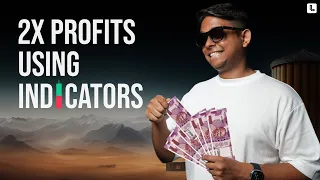 ULTIMATE guide to Indicators - Complete guide to trade like a pro [Part-1]