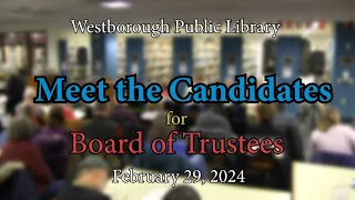 Meet the Candidates for Westborough Library Trustee 2024