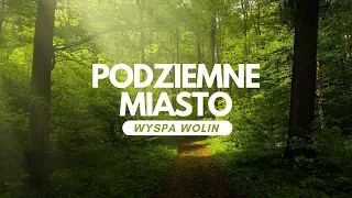 Podziemne Miasto na Wyspie Wolin #48