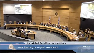 Joint Hearing: Senate and House Committee Meeting on Capital Investment  - 05/12/23