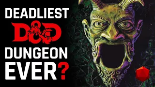 The Tomb of Horrors: Deadliest D&D Dungeon Ever? | D&D Walkthroughs
