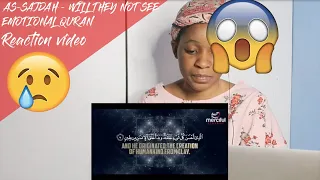 AS-SAJDAH - WILL THEY NOT SEE? - EMOTIONAL QURAN | REACTION