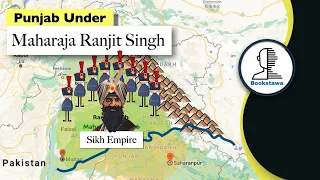 Punjab Under Maharaja Ranjit Singh | Sukarchakiya Misl | Sikh Empire