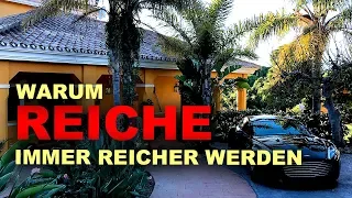 Warum Reiche immer reicher werden