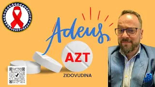 Como se livrar do AZT (ZIDOVUDINA) - Renato Cassol Médico Infectologista