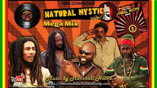 Natural Mystic Megamix (Marshall Neeko Remix 2022) Bob Marley, Mykal Rose, Capleton, Garnett Silk...