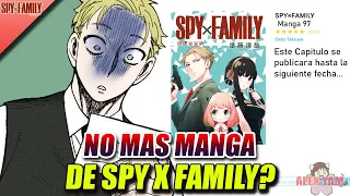 ¡No Más Manga de Spy x Family! Pero Algo INESPERADO se acerca...| Spy x Family Manga 97 Sinopsis