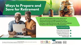 Ways To Prepare and Save For Retirement - April 23, 2024