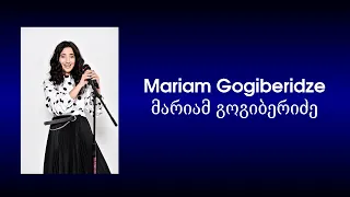 Mariam Gogiberidze - Georgian Idol (all performances) / მარიამ გოგიბერიძე - საქართველოს ვარსკვლავი