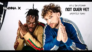 KSI & Tom Grennan - Not Over Yet (Nadina X Hardstyle Remix)