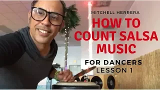How to Count Salsa Music: Rhythm & Timing Lesson 1