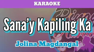 Sana'y Kapiling Ka by Jolina Magdangal (Karaoke)