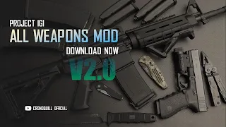 IGI-1 All Weapons Mod v2 | Download Links Update |