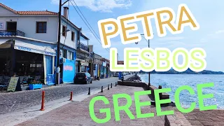 Walk to PETRA - GREECE in LESVOS Island 🏝️