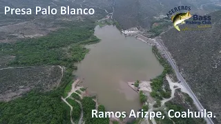 Presa Palo Blanco. Ramos Arizpe, Coahuila.