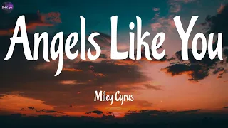Miley Cyrus - Angels Like You (Lyrics) ~ NewJeans, Justin Bieber,  (Mix)