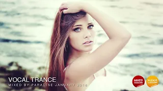 Paradise Trance ;) Vocal Trance January 2016 (New Mix 56)