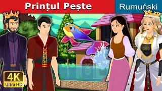 Prințul Pește | Fish Prince Story in Romanian | @RomanianFairyTales