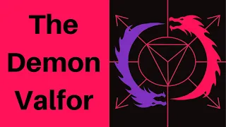 The Demon Valfor 6th Spirit of the Goetia