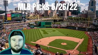 MLB Picks and Predictions Today 5/26/22