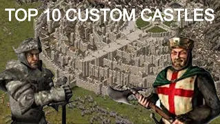 TOP 10 CASTLE BUILDS | STRONGHOLD DEFINITIVE EDITION