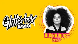 Glitterbox Radio Show 363: Diana Ross Special