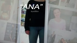 "Ana" - kortfilm