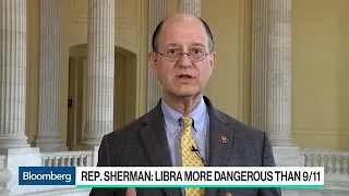 Facebook's Libra Could Be More Dangerous Than 9/11, Rep. Sherman Says