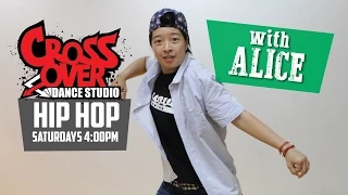 Alice's Hip Hop Class @ Crossover Dance