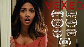 VEXED (Award Winning Horror Short)