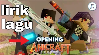 lirik lagu opening anicraft