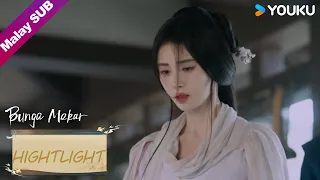 EP32 Sedih! Jiang hantar mesej dengan mayatnya!【Bunga Mekar 花间令】YOUKU Malaysia