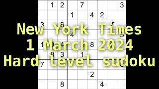 Sudoku solution – New York Times 1 March 2024 Hard level