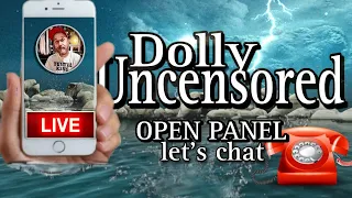 late night open panel / open discussion / join us live with dolly