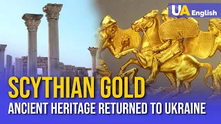 The Scythian Gold – Returned Heritage of Ukraine