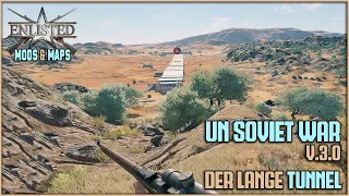 Enlisted Mod - UN Soviet War V.3.0 Der Lange Tunnel zum Eroberungspunkt