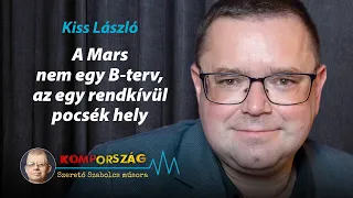 Kiss László: A Mars nem egy B-terv, az egy rendkívül pocsék hely – Kompország