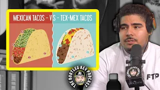 That Mexican OT on LA Tacos vs Texas Tacos
