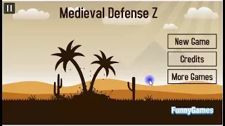 Medieval Defense Z (Full Game)