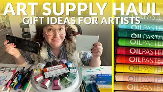 ART SUPPLY HAUL: GIFT IDEAS FOR ARTISTS