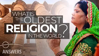What is the Oldest Religion in the World?