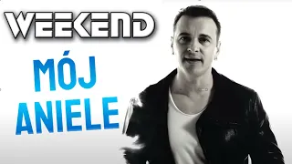 WEEKEND - Mój Aniele 2018 - Official Video