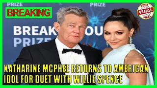 Katharine McPhee returns to American Idol for duet with Willie Spence